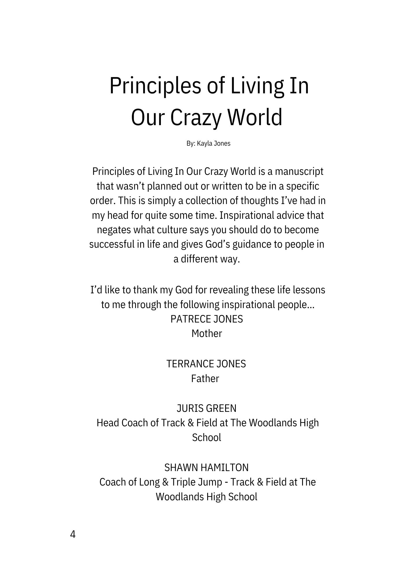 Principle of Living in Our Crazy World